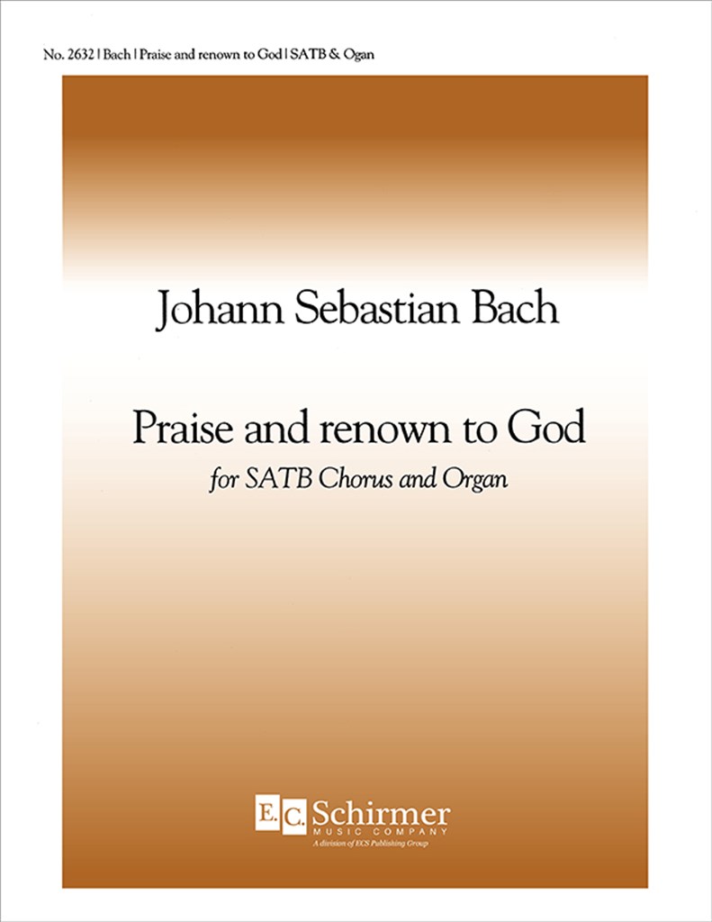Praise and Renown to God